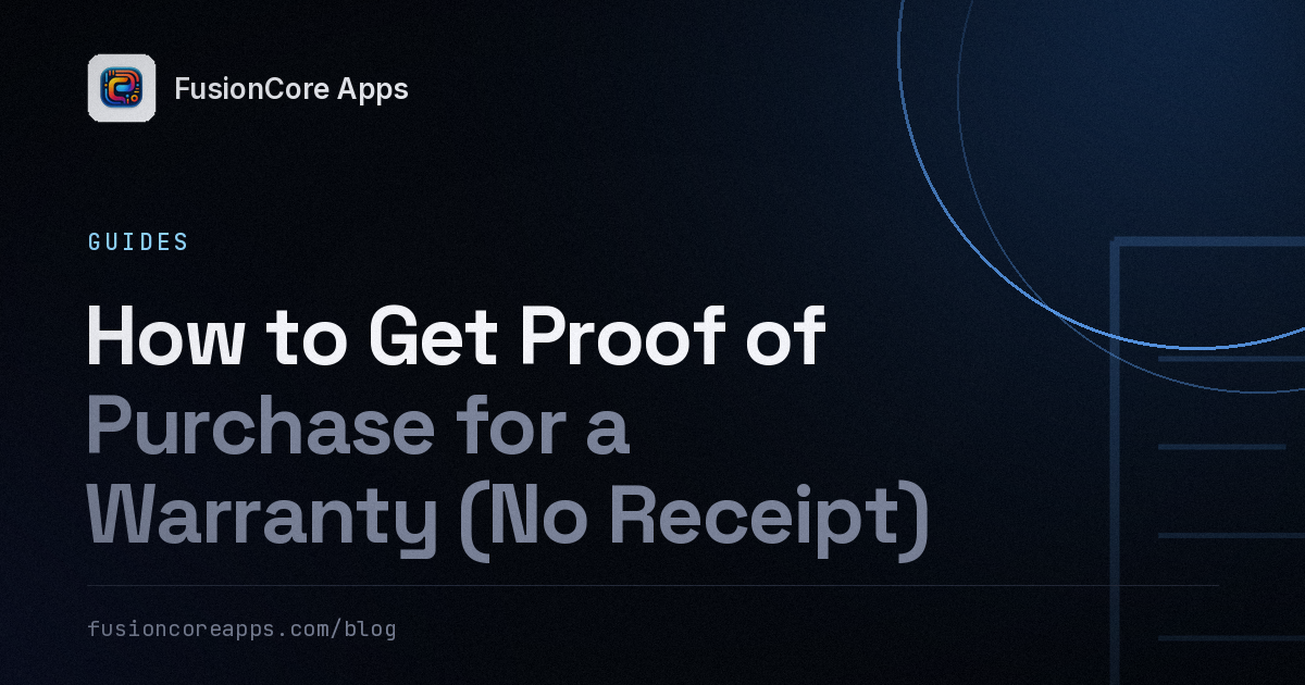 How to Get Proof of Purchase for a Warranty (No Receipt)
