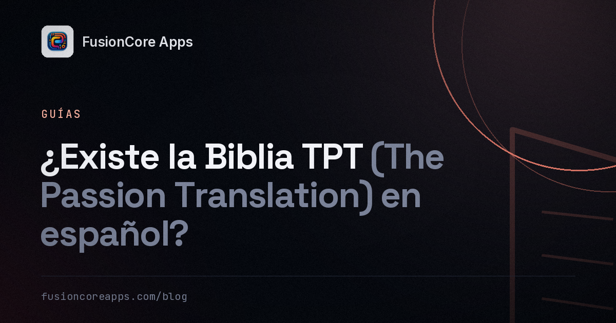 ¿Existe la Biblia TPT (The Passion Translation) en español?