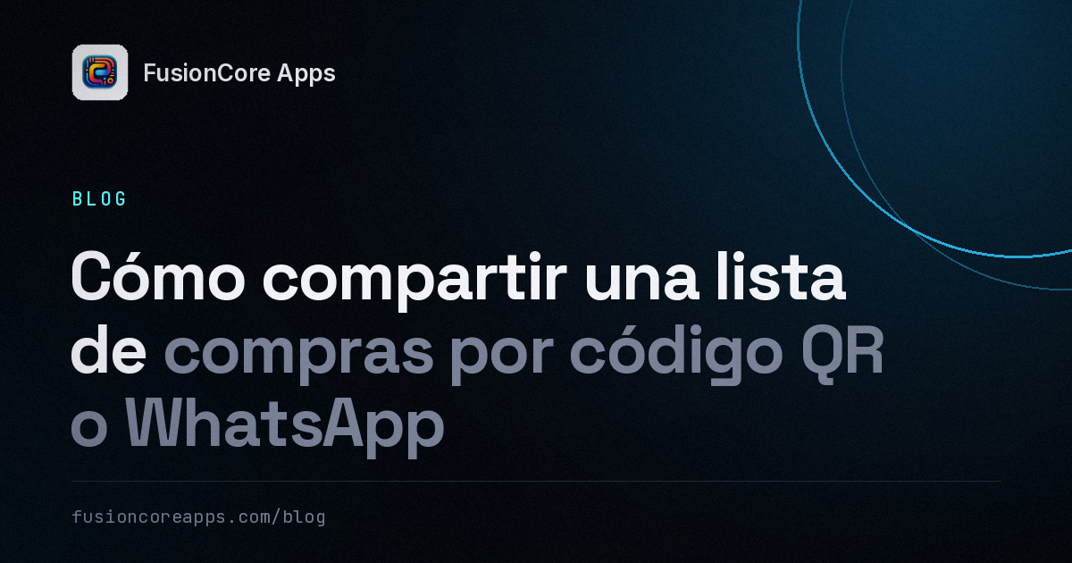 Cómo compartir una lista de compras por código QR o WhatsApp